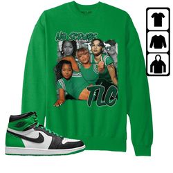 jordan 1 celtic lucky green unisex color sweatshirt, hoodie, t-shirt, tlc, shirt in iris green to match sneaker