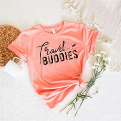 travel buddies leopard shirt,travelers shirt,vacation shirts,adventure shirt,travel buddies gift,matching travel shirt,t