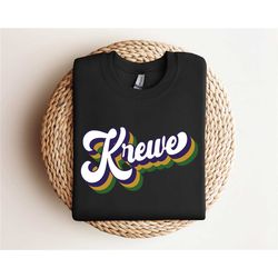 mardi gras krewe sweatshirt, mardi gras celebration gift, parade sweatshirt, mardi gras carnival sweatshirt, new orleans