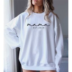 mama est 2024 sweatshirt, mama established hoodie, mother's day gift, mama crewneck, birthday gift for mom, mom to be sw