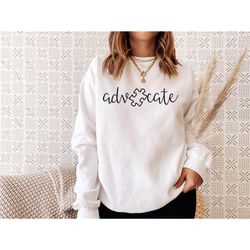 autism awareness, advocate autism sweatshirt, autism support, accept adapt advocate, autism teacher sweatshirt, autism m