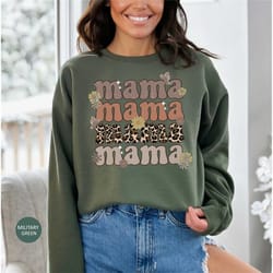 floral mama sweatshirt, leopard mama sweatshirt, mother's day gift sweatshirt, cute mama sweatshirt, new mom sweatshirt