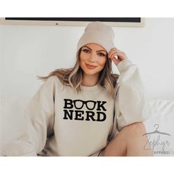 book nerd sweatshirt, book lover hoodie, english teacher sweater, bookworm hoodie, funny reading sweater, gift for book
