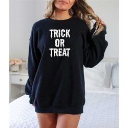 trick or treat halloween sweatshirt, spooky vibes sweater, funny halloween hoodie, trick or treat sweater, halloween cos
