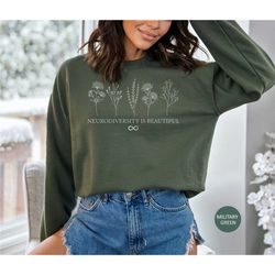 neurodiversity is beautiful sweatshirt, autism awareness sweatshirt, neurodiversity sweatshirt, autism gifts, autism mom