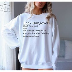 book hangover sweater, hoodie gift for book lover, oversized sweatshirt, book hangover definition gift, unisex gift swea