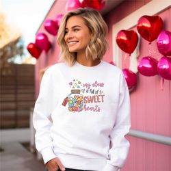 my class is full of sweet hearts sweatshirt, teacher valentine sweater, retro valentines, valentine's day sweatshirt, te