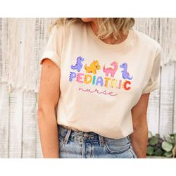 pediatric shirt, pediatric dinosaurs shirt, peds shirt, peds nurse shirt, cute peds shirt, pediatric nurse gift, pediatr