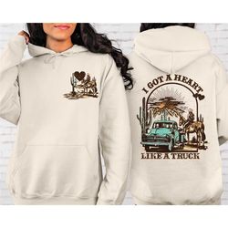 i have a heart like a truck hooded sweatshirt, western front and back, vintage cowboy, country music hoodie, western top