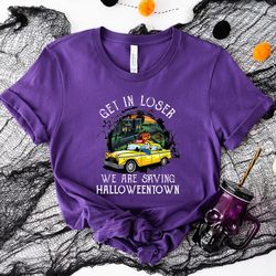 get in loser we are saving halloweentown shirt, halloween sweatshirt, spooky halloween shirt