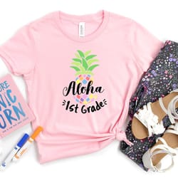 aloha 1st grade shirt, hello first grade shirt, 2nd grade shirt, kindergarten shirt, preschool shirt, 5th grade shirt