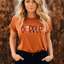 thanksgiving gobble sweatshirt, turkey sweatshirt, family sweatshirt, thanksgiving shirt, fall sweatshirt