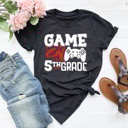 game on 5th grade shirt, video gamer back to school, back to school tshirt, grade shirts, gamer class of 2023, kids scho
