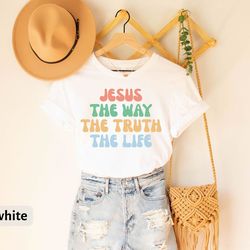 jesus the way the truth the life t-shirt for women, cute christian tee for women, retro christian t-shirt, jesus gift fo