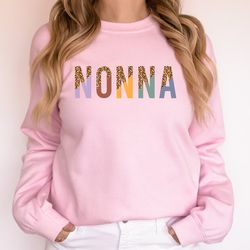 nonna sweatshirt and hoodie, nonna sweatshirt for grandma, nonna gifts for mother's day, mom's day gifts