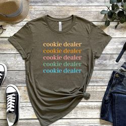 cookie dealer t-shirt, baker shirt, cookie lover gift, bakery shirt, pastry chef shirt, cookie dealer baking tee, baker