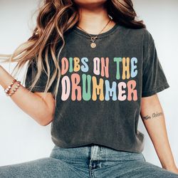 vintage dibs on the drummer t-shirt, drummer shirt, drumming gift, percussionist musician tee