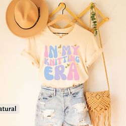 in my knitting era t-shirt, knitting era tee, retro knitting lover shirt, crochet lover, crafter mom shirt