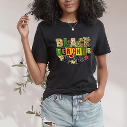 black teacher magic shirt, black teacher shirt, black history month shirt, human rights shirt, black lives matter