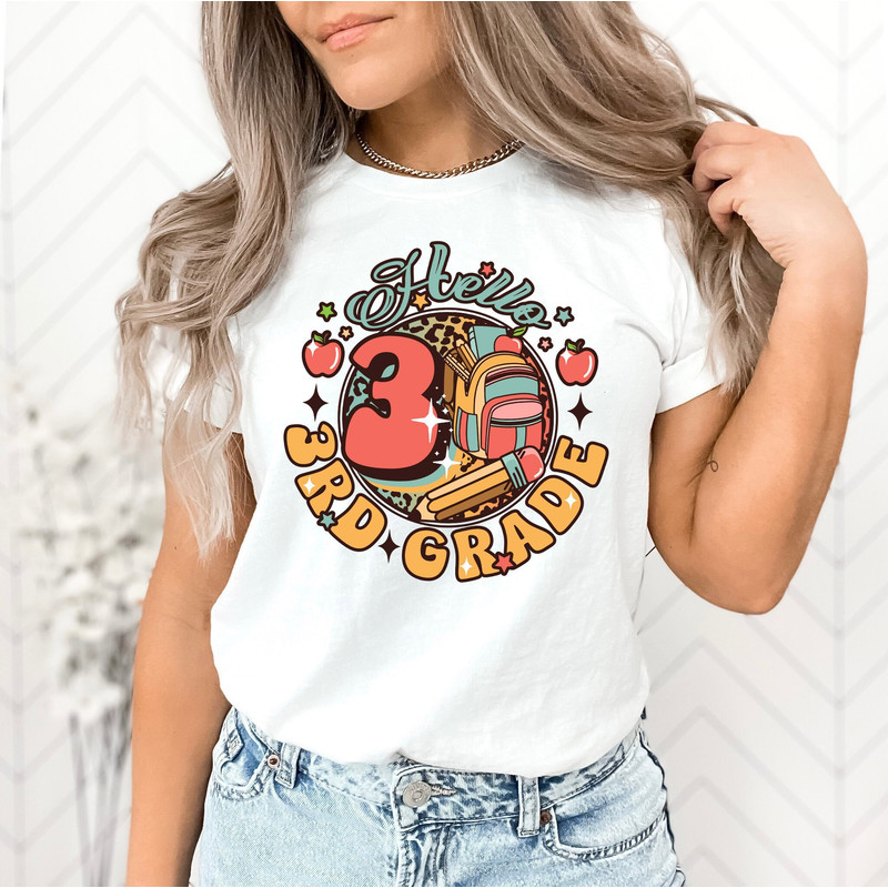 Hello Third Grade Shirt, Third Grade Teacher Shirt, Teacher Gift, Gift for Teachers, 3rd Grade, Third Grade Teacher,Back to School Shirt 2.jpg