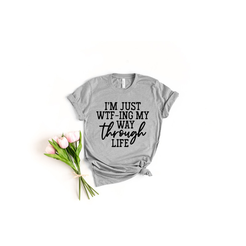I Am Just Wtf-ing My Way Through Life, WTF Thanksgiving Shirt, Wine Turkey Family Thanksgiving Shirt, Thanksgiving,Thanksgiving Dinner Shirt.jpg