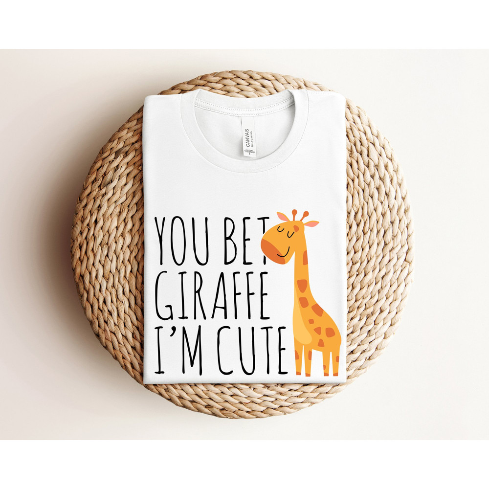 You Bet Giraffe I'm Cute Baby Shirt, Funny Animal Shirt, Giraffe Baby Clothes, Cute New Baby Onesie, Giraffe Bodysuit, Funny Toddler Shirt.jpg