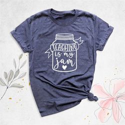 teaching is my jam shirt, teacher shirt, school group shirt, gift for teacher, back to school shirt, teacher appreciatio