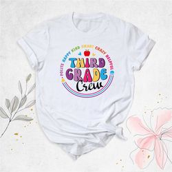 third grade crew shirt, 3rd grade teacher shirt, back to school shirt, matching teacher shirts, third grade gift shirt,
