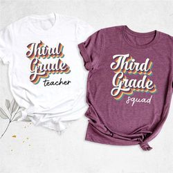 third grade teacher shirt, teacher gift for 3rd grade, back to school shirt, 3rd grade squad shirt, third grade gift shi