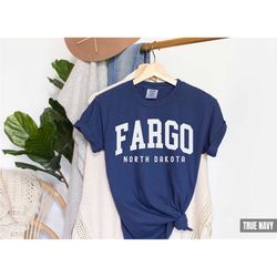 fargo shirt, comfort colors fargo north dakota shirt, fargo gift souvenir, girls trip skiing group trip tees unisex coll