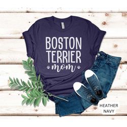boston terrier mom, dog mom shirt, boston mom shirt, boston terrier mom, dog mama, dog mom gift, puppy present, boston d