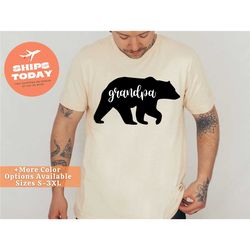 grandpa bear shirt, christmas gift for grandpa, grandpa shirt, father's day gift, papa shirt, proud grandpa, gift for gr