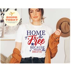 usa shirt, home of the free because of the brave tshirt, patriotic shirt fourth of july shirt, america shirt 4th of july