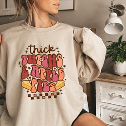 thick thighs and apple pies shirt, pumpkin shirt, thankful shirt, thanksgiving shirt, thanksgiving gift, fall shirt, cut