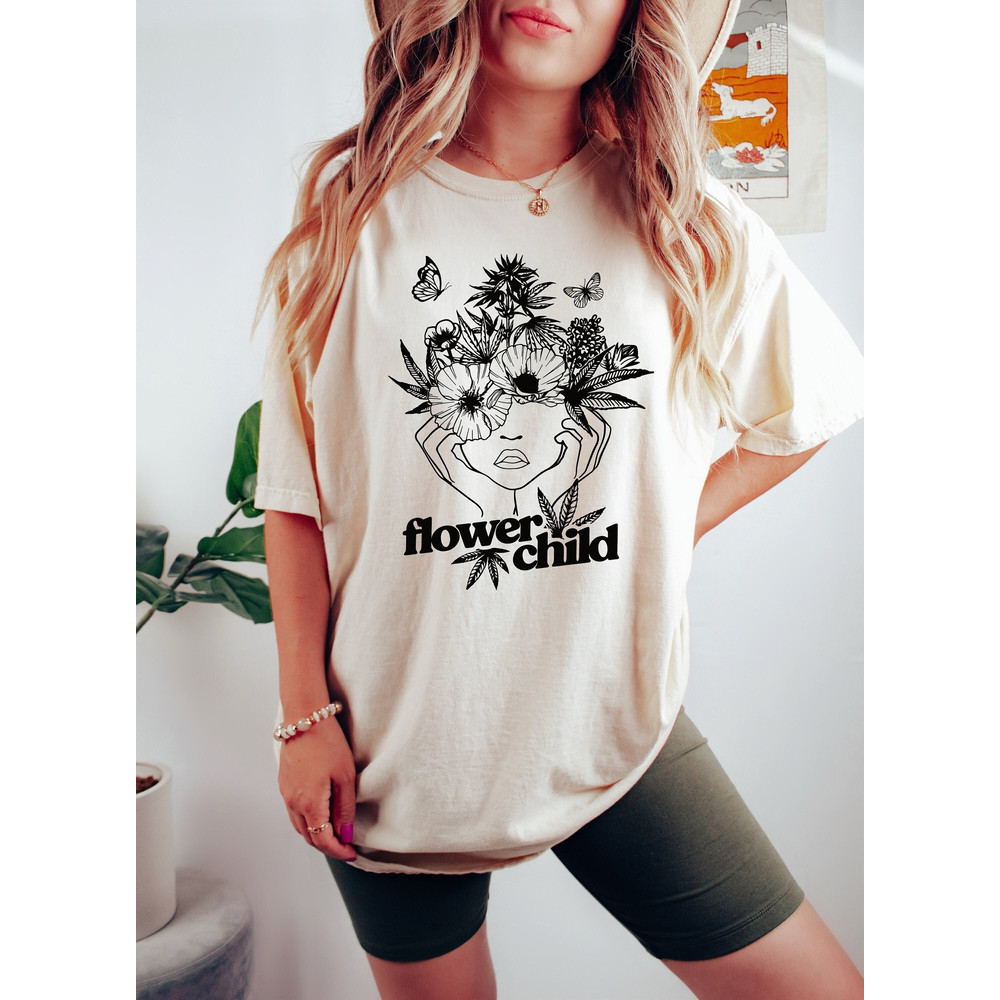 Flower Child Shirt, Weed Shirt, Cannabis, 420, Marijuana Tee Shirt, Handmade Gift.jpg