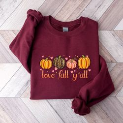love fall yall shirt, happy fall season shirt, gift for fall season, fall pumpkin shirt, gift for thanksgiving, thanksgi