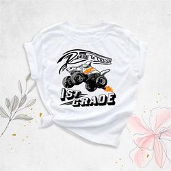 ready to crush school shirt, 1st grade shirt, first grade truck shirts, kids back to school shirt, school gift for boys,