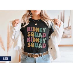 kidney squad ccht shirt, hemodialysis shirt, dialysis tech gift dialysis nurse shirt, ccht-a gift, nephrologist tee neph
