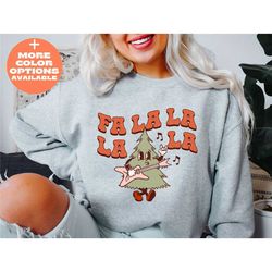 fa la la la christmas tree sweatshirt, retro christmas tree sweatshirt, christmas sweater, retro christmas sweatshirt, f