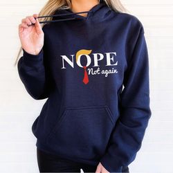 nope not today sweatshirt, nope sweater, funny sarcastic graphic hoodie for her, gift idea for mom sister wife or girlfr