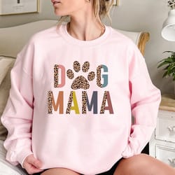 dog mama sweatshirt, mother's day sweatshirt, fur mama sweatshirt, leopard mama sweatshirt, dog lover sweatshirt