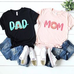 mom dad donut shirt, donut birthday shirt, donut family shirt, funny donut gifts, donut mom shirt