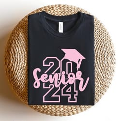 senior 2024 shirt, class of 2024 shirt, senior shirt, graduation 2024 shirt, graduation gift shirt, senior 2024 shirts