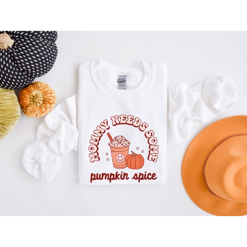 Mommy Needs Some Pumpkin Spice Shirt, Pumpkin Shirt, Fall Shirt, Thanksgiving Spooky Shirt, Spooky Season, Pumpkin Spice Tee, Halloween.jpg