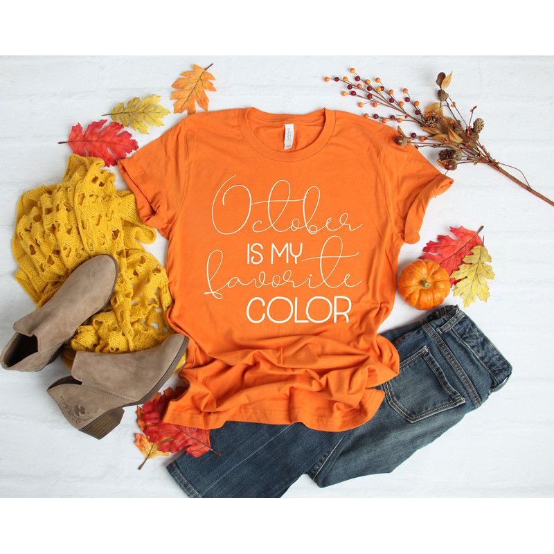 October is my favorite color Shirt,Thankful Fall, Fall Shirt,Fall Family Shirts, Thanksgiving Shirts, Blessed Shirt,Cute Fall Shirt,autumn.jpg