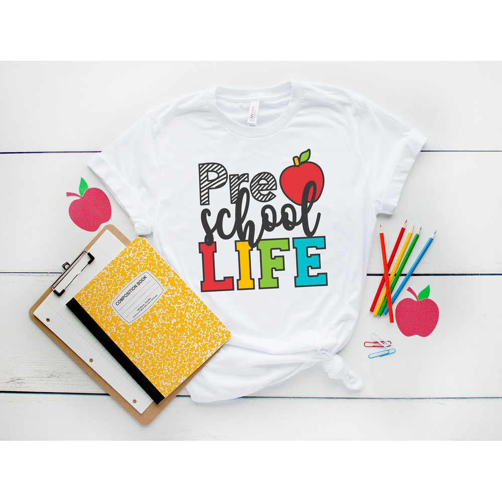 Preschool Life Shirts, Teach Love Inspire Shirt, Back To School Shirt,First Grade Teacher Shirts,Teacher Appreciation Shirt,Kids, First Day.jpg