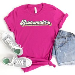 retro bridesmaid shirts, bridesmaid proposal, bridesmaid gift, maid of honor shirt, bridal party shirt, bachelorette par