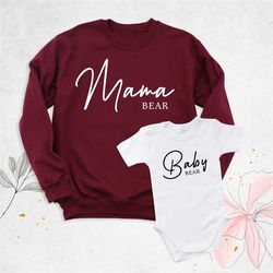 mom sweatshirt, mama bear sweatshirt, mommy and me shirt, mothers day gift, baby bear bodysuit, mom birthday hoodie, lon