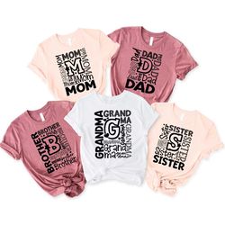 family matching t-shirt, mom dad sister brother shirt, mothers day shirt, fathers day shirt, grandma and grandpa tee, pr