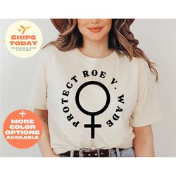 protect roe 1973 shirt, pro choice shirt, pro roe shirt, equality shirt, womens rights shirt, roe v wade shirt, feminism